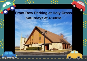 Primary image for the Front Row Parking at Holy Cross- Saturdays 4:30PM Auction Item