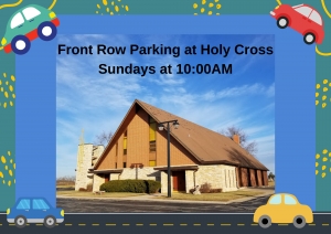 Primary image for the Front Row Parking at Holy Cross- Sundays at 10:00AM Auction Item